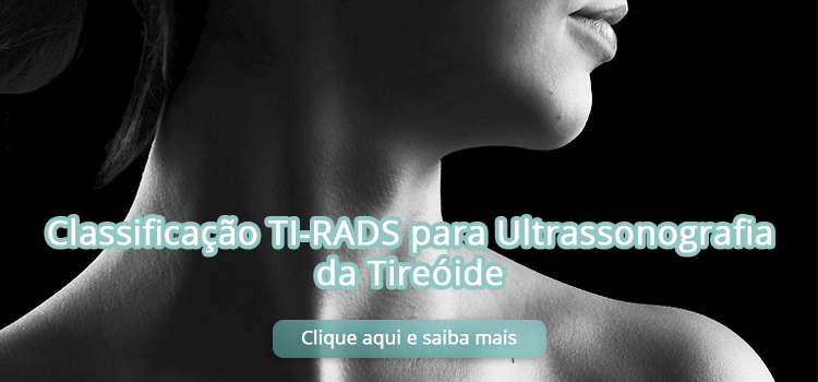 Classificação TI-RADS para ultrassonografia da tireóide.